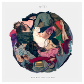 Who Will Love You Now by Mitzi