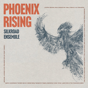 Silkroad Ensemble: Phoenix Rising