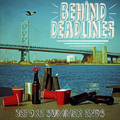 Behind Deadlines: Before Summer Ends