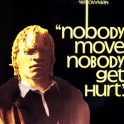 Yellowman: Nobody Move Nobody Get Hurt