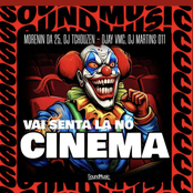 VAI SENTA LA NO CINEMA