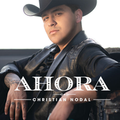 Christian Nodal: Ahora