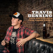 Travis Denning: David Ashley Parker From Powder Springs