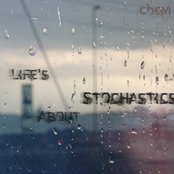 Life's About Stochastics