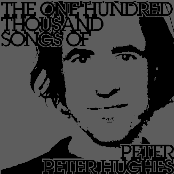 the one hundred thousand songs of peter peter hughes