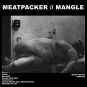 Meatpacker // Mangle split 7"