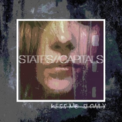 States & Capitals: Kiss Me Slowly