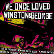 We Once Loved / Winston & George