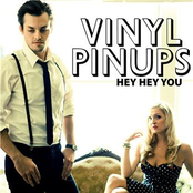 Hey Hey You by Vinyl Pinups