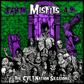 Misfits - Earth A.D. The CVLT Nation Sessions