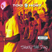 Too Short: Shorty The Pimp