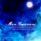 man gwanani