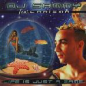 Life Is Just a Game (feat. Carisma)