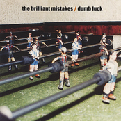 The Girl You Left Behind by The Brilliant Mistakes