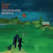 The Gravy Boys: Crackerjack Whistle