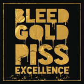 Cherub: Bleed Gold, Piss Excellence