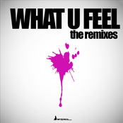 What U Feel - The Remixes