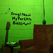 Songs From My Parents Basement Album Picture