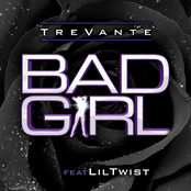 Bad Girl (feat. Lil Twist)