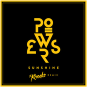 Powers: Sunshine (The Knocks Remix)