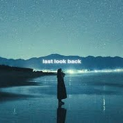 last look back