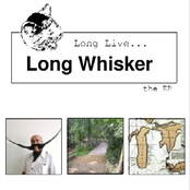 Long Live Long Whisker