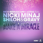 Make a Miracle (feat. Nicki Minaj, Shiloh & Gravy) - Single