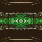 Fresh Nelson/Dear Seattle Split