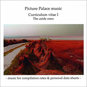 Curriculum Vitae I (The Aside Ones - Music For Compilation Rates And Personal Data Sheets)