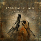 Between Walls And Lions by Talk Radio Talk