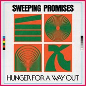 Sweeping Promises - Hunger for a Way Out Artwork