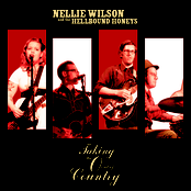 Nellie Wilson And The Hellbound Honeys