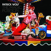 Magpie by Patrick Wolf