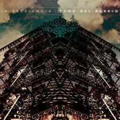 La Excelencia: Ecos del Barrio