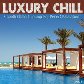 Luxury Chill (Smooth Chillout Lounge for Perfect Relaxation)
