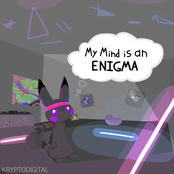 My Mind is an Enigma