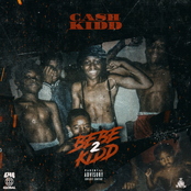 Cash Kidd: BeBe Kidd 2