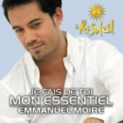 Je Fais De Toi Mon Essentiel by Emmanuel Moire