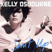 Kelly Osbourne - Shut Up