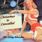 Christmas Is Cancelled by The Long Blondes