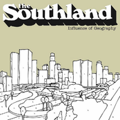 The Southland: Influence of Geography