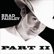 Brad Paisley: Part II