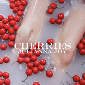 Julianna Joy: Cherries