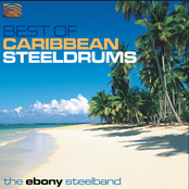 Ebony Steelband: Best of Caribbean Steeldrums