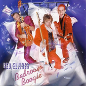 Bedroom Boogie by Red Elvises