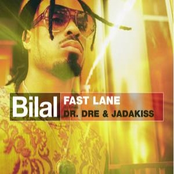 Bilal: Fast Lane