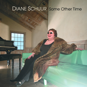 Some Other Time by Diane Schuur