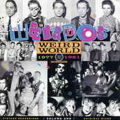 The Weirdos: Weird World Volume 1