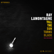 Ray Lamontagne: Till The Sun Turns Black