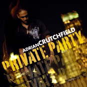 Adrian Crutchfield: Private Party
